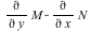 `+`(diff(M, y), `-`(diff(N, x)))