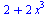 `+`(2, `*`(2, `*`(`^`(x, 3))))